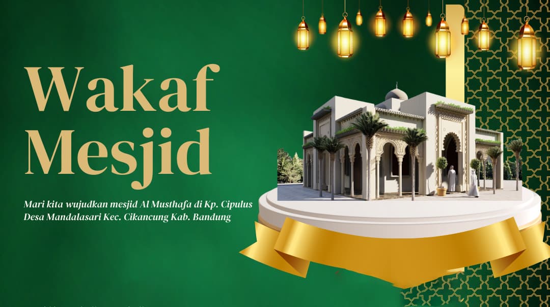 Wakaf Mesjid Al Musthafa
