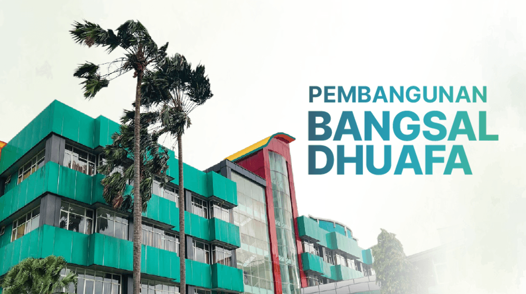 Pembangunan Bangsal Dhuafa
