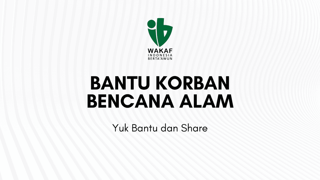 Bantu Korban Bencana Alam